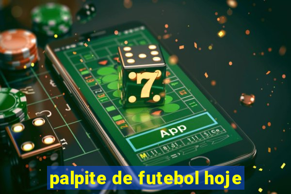 palpite de futebol hoje